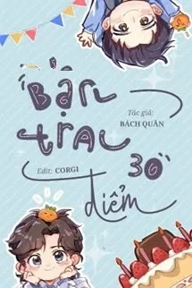 Truyện Bạn Trai 30 Điểm